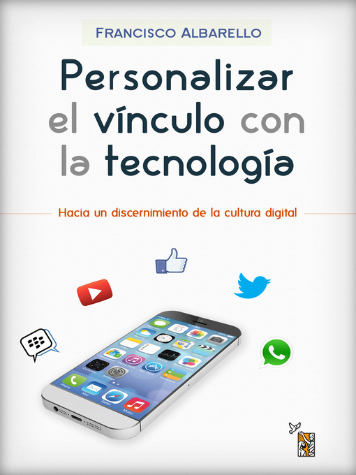 Cover image for Personalizar el vínculo con la tecnología